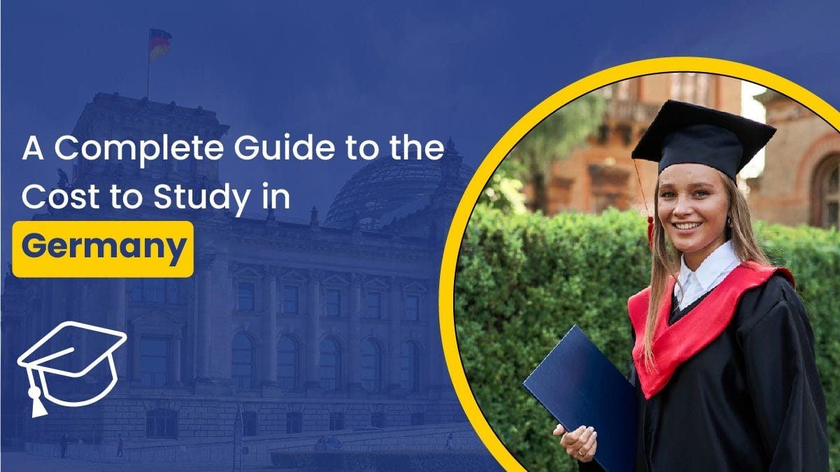 A Complete Guide to the Cost to Study in Germany
