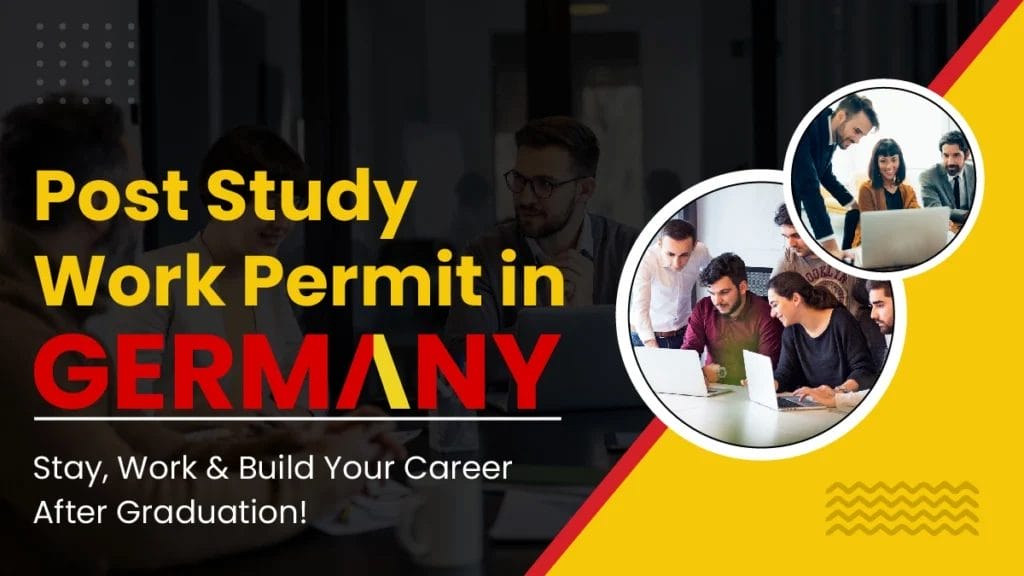Post Study Work Permit in Germany