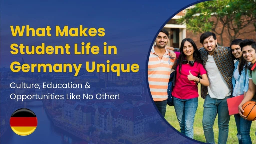What Makes Student Life in Germany Unique