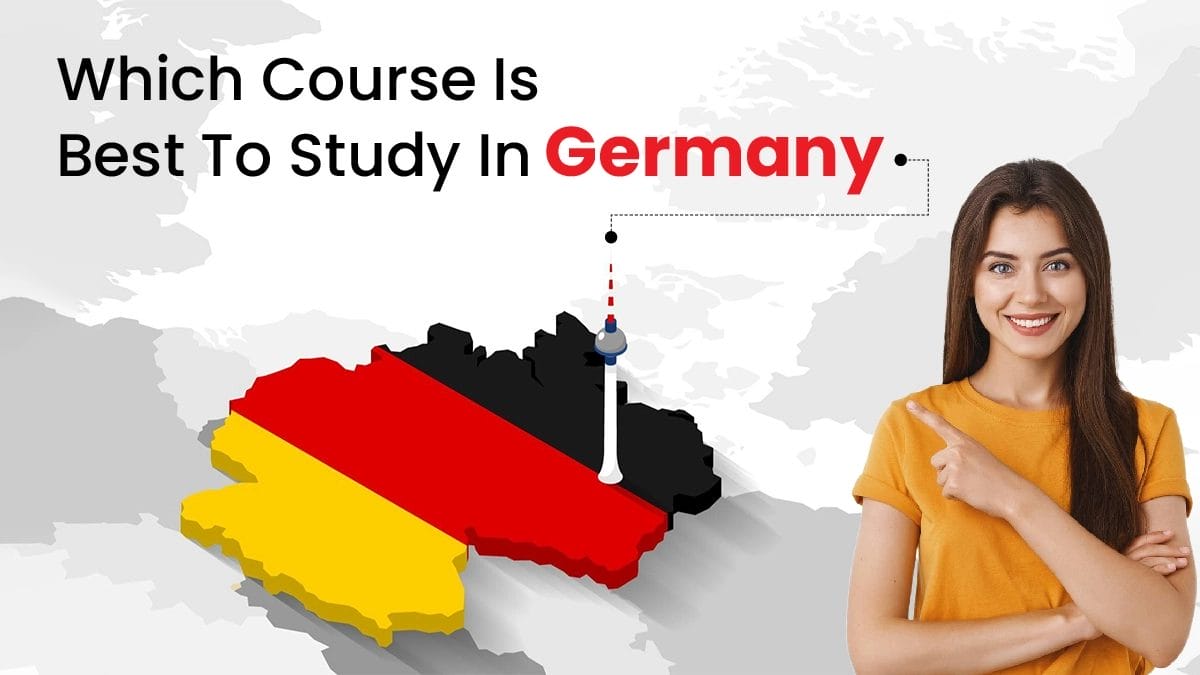 Which Course is Best to study in Germany