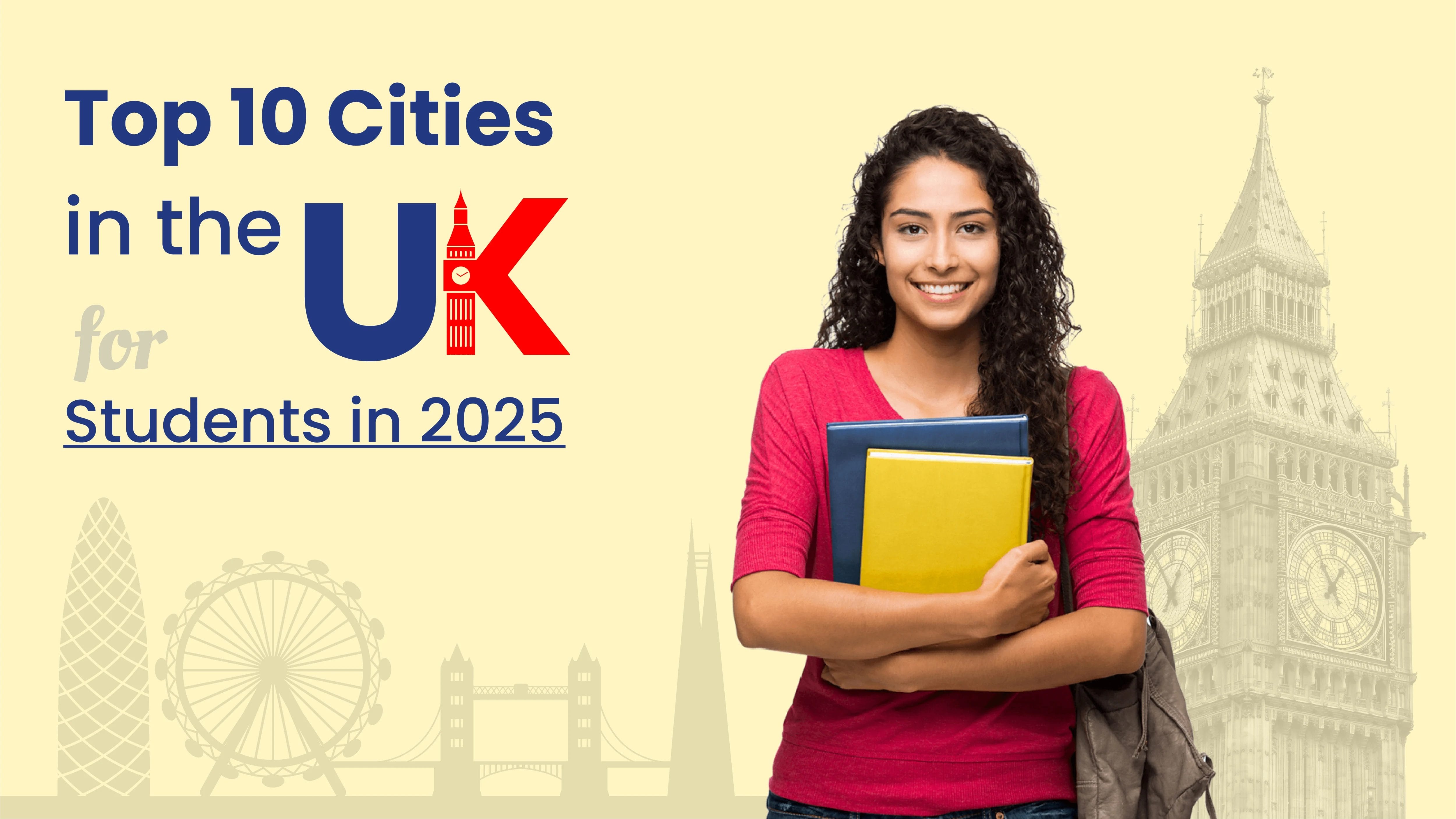 Top 10 Cities in the UK for Students in 2025